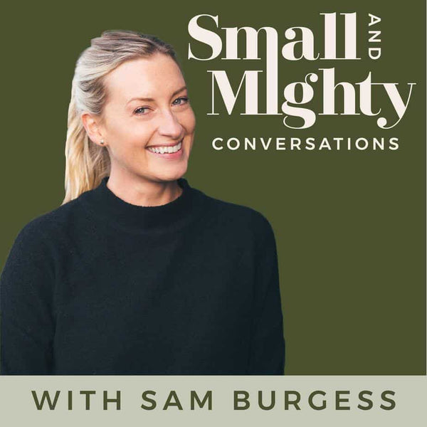 small and mighty podcast listen